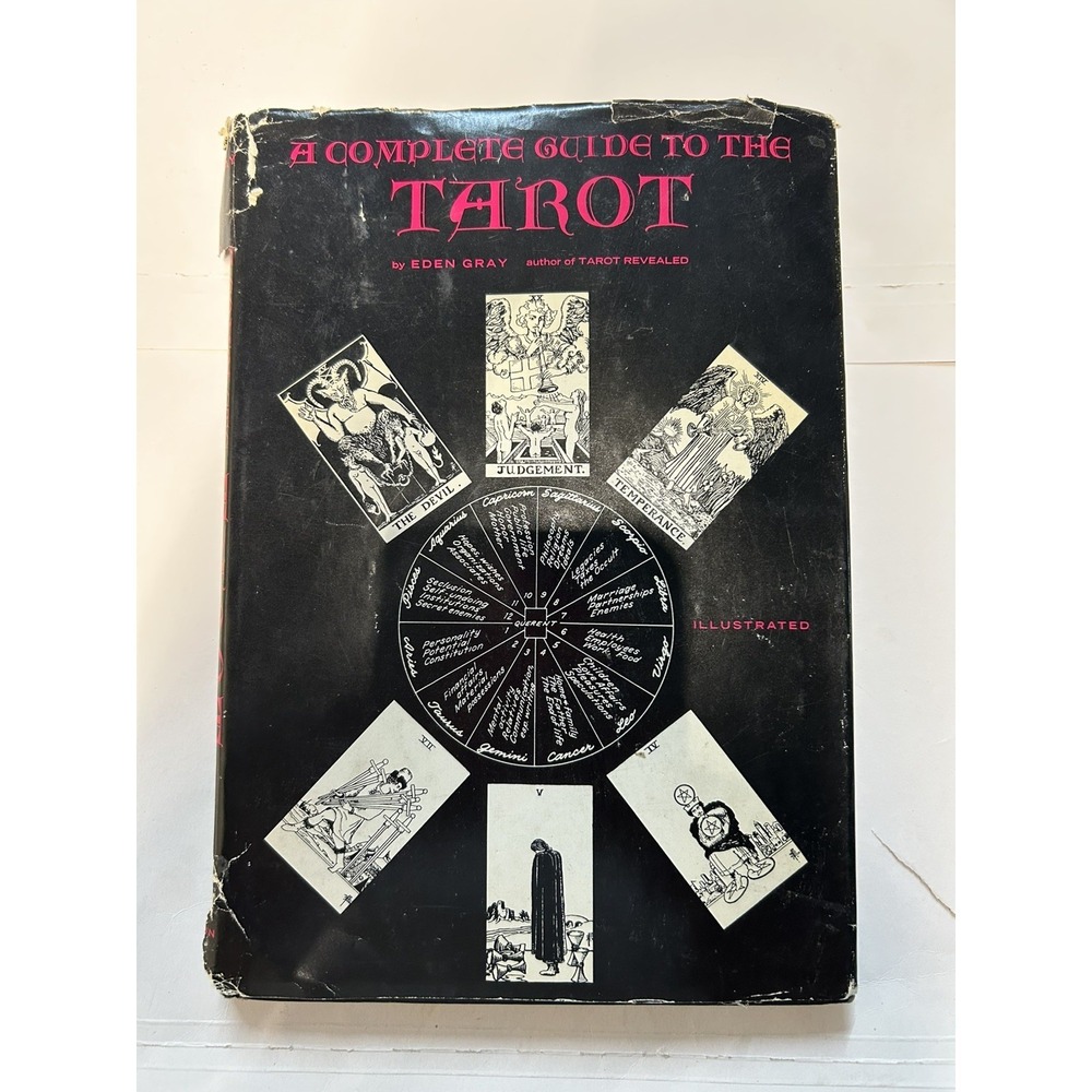 A Complete Guide to the Tarot Eden Gray 1970 Hardcover DJ Illustrated